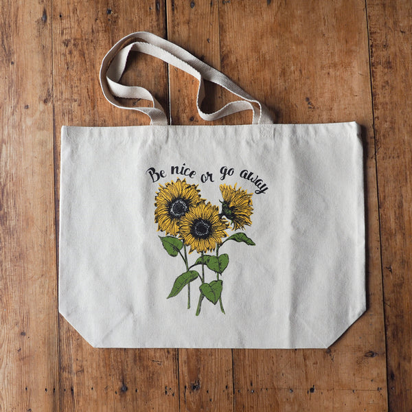 Be Nice or Go Away Tote bag with Sunflowers on it 